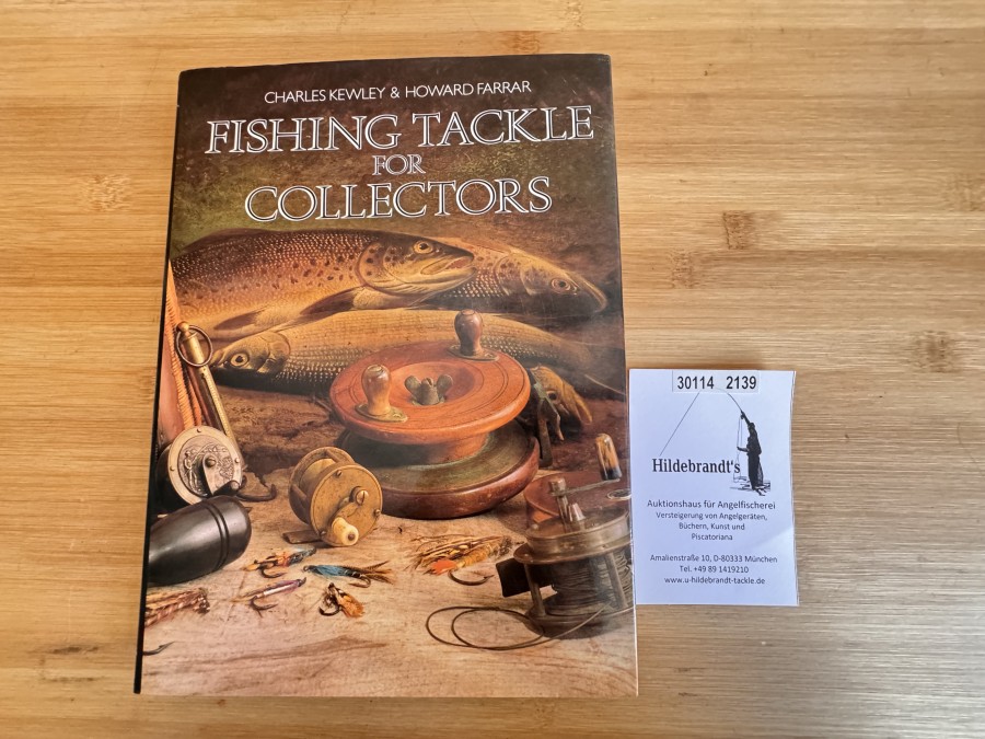 Fishing Tackle for Collectors, Charles Kewley & Howard Farrar, 1987