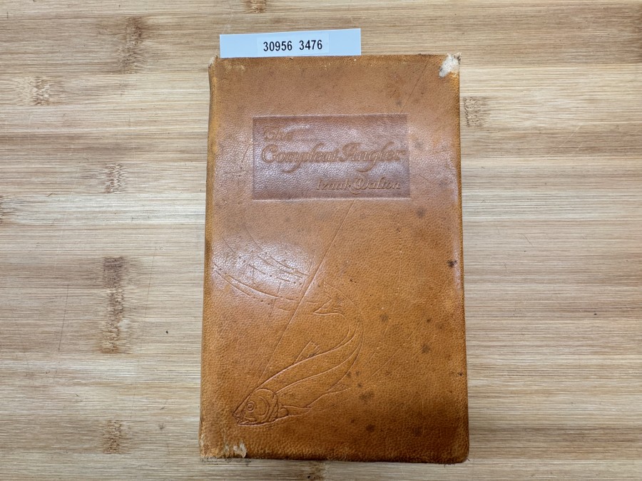 The Complete Angler, Izaak Walton, Facsimile reprint in 1907 the first Edition published in 1653