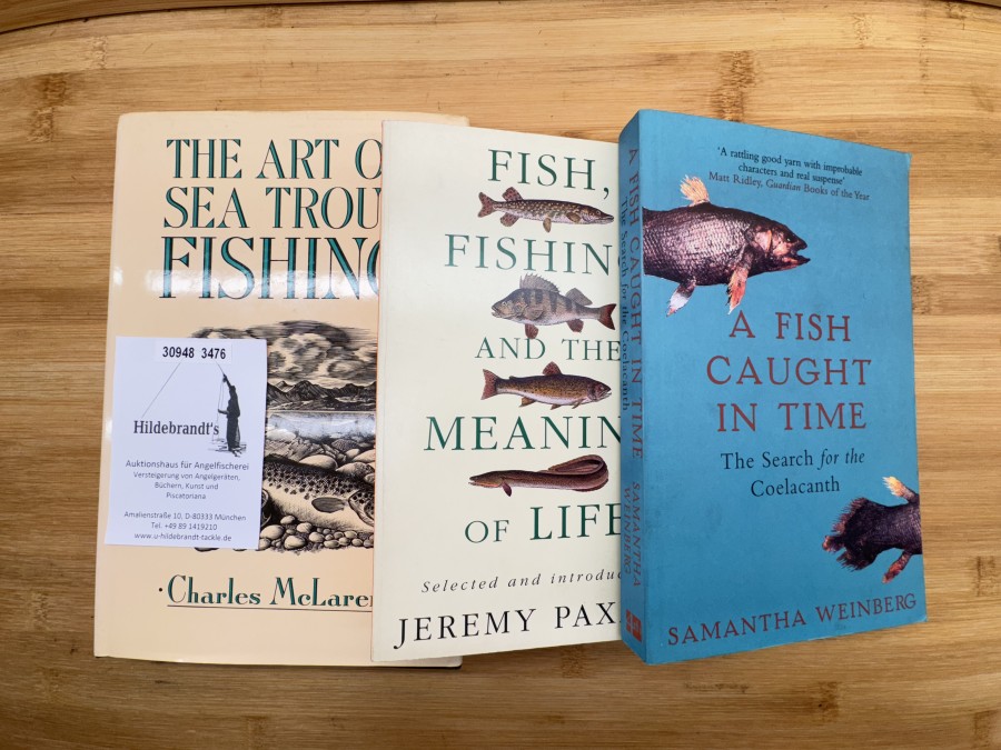 3 Bücher: The Art of Sea Trout Fishing, Charles McLaren, 1989, Fish, Fishing and the Meaning of Life, Jeremy Paxman, 1994, A Fish caught in Time, Samantha Weinberg, 1988