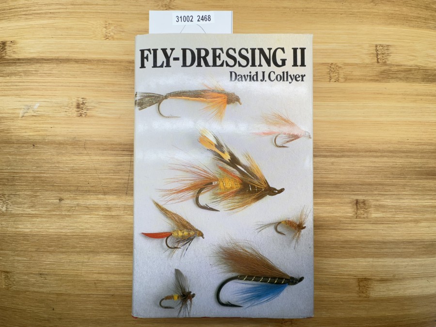 Fly-Dressing II, David J. Collyer, 1981
