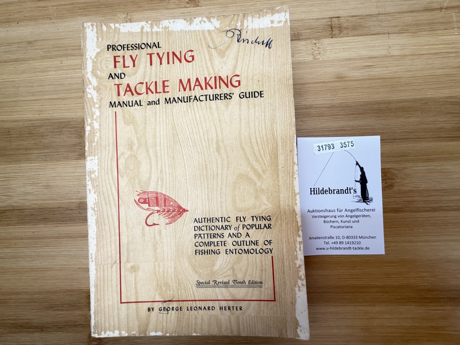 Professional Fly Tying and Tackle Making, Manual and Manufacturers Guide, George Leonhard Herter, 1955