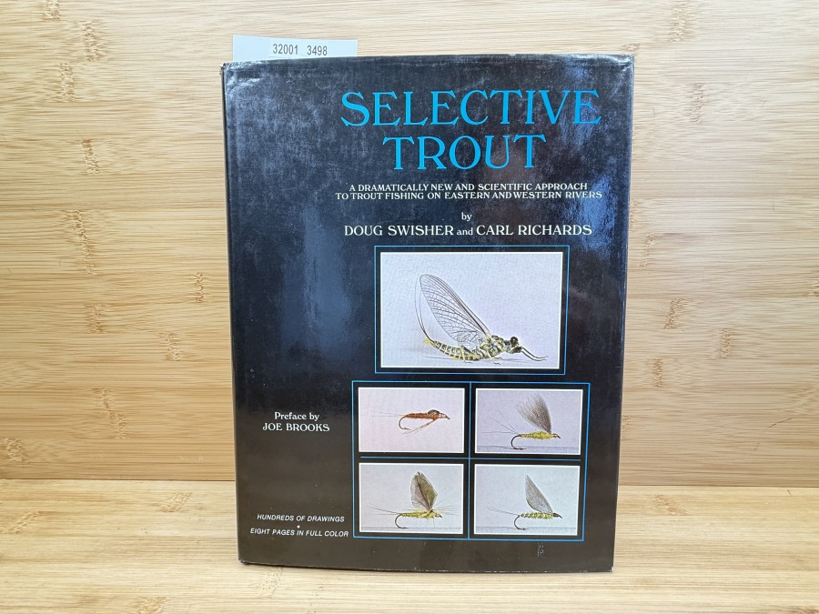 Selective Trout, Doug Swisher and Carl Richards, Preface by Joe Brocks