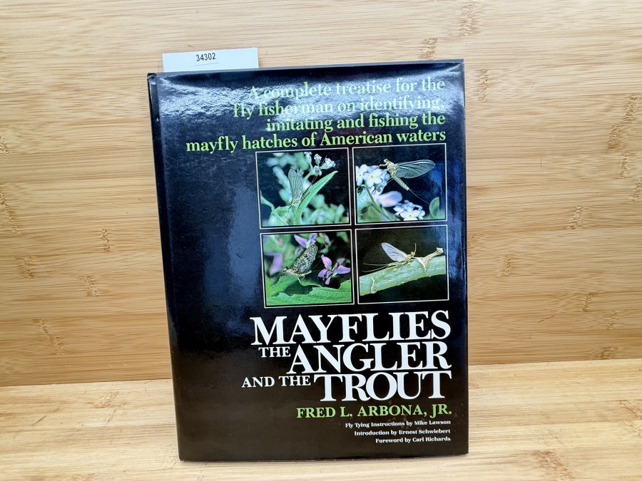 Mayflies, the Angler and the Trout, Fred L. Arbona Jr, 1980