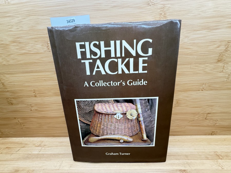 Fishing Tackle, A Collector´s Guide, Graham Turner,1989
