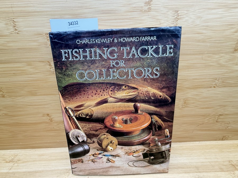 Fishing Tackle for Collectors, Charles Kewley & Howard Farrar, 1987