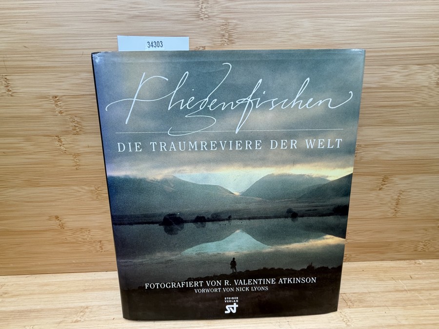 Fliegenfischen, Die Traumreviere der Welt, R. Valentine Atkinson, 1998