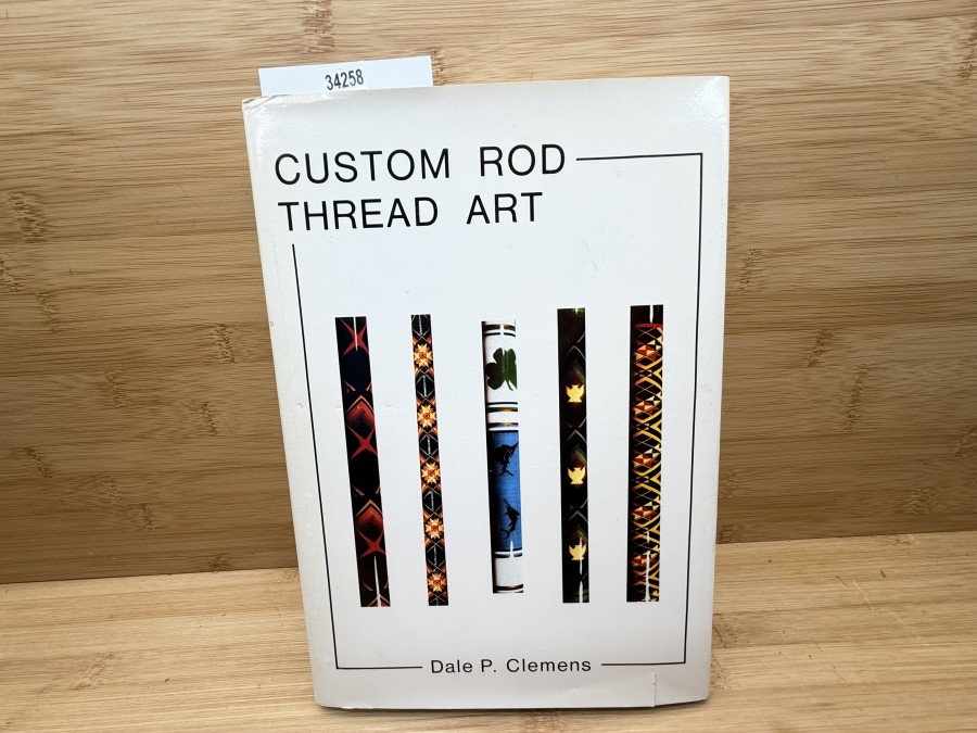 Custom Rod Tread Art, Dale P. Clemens, 1982