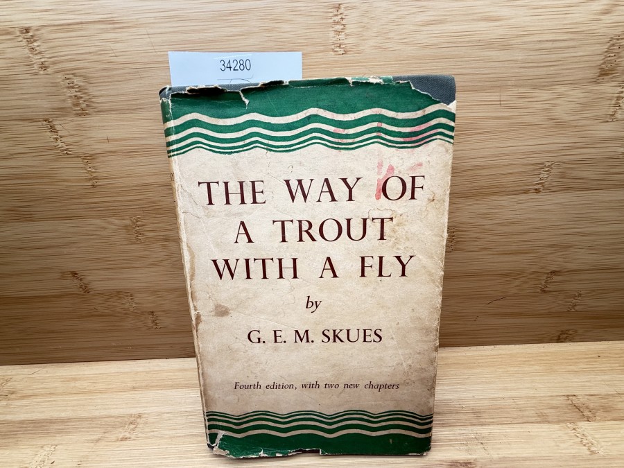 The Way of Trout fishing with a Fly, George Edward MacKenzie Skues, 1949