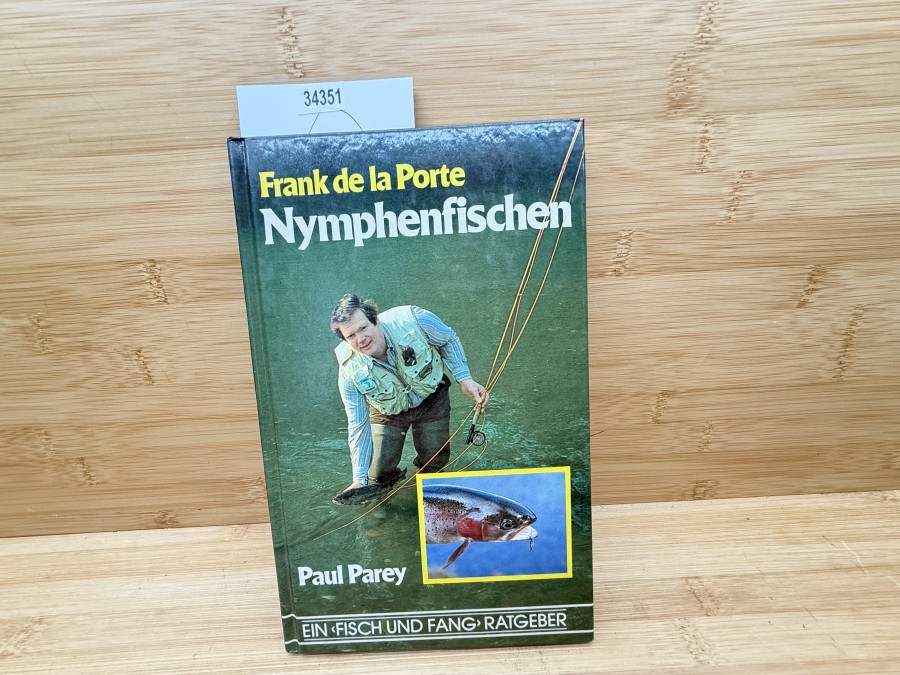 Nymphenfischen, Frank de la Porte, ein Fisch und Fang Ratgeber, 1983
